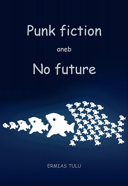 E-kniha Punk fiction aneb No future
