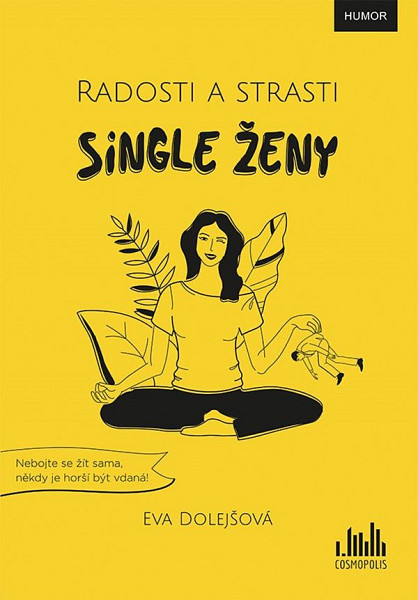 E-kniha Radosti a strasti single ženy