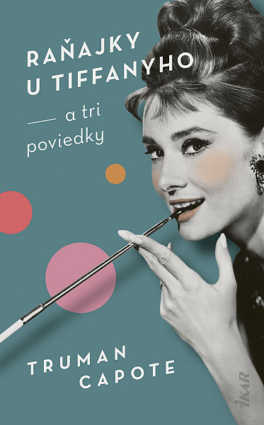 E-kniha Raňajky u Tiffanyho a tri poviedky