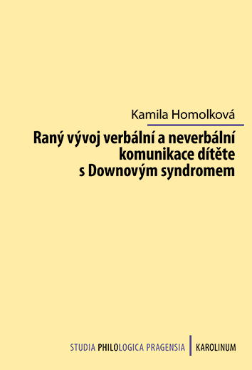 E-kniha Raný vývoj verbální a neverbální komunikace dítěte s Downovým syndromem