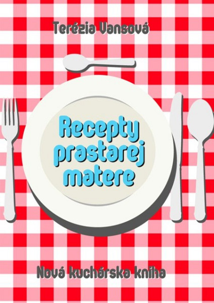 E-kniha Recepty prastarej matere