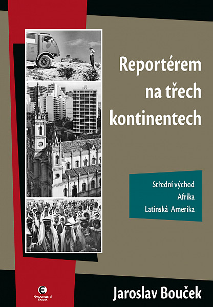 E-kniha Reportérem na třech kontinentech
