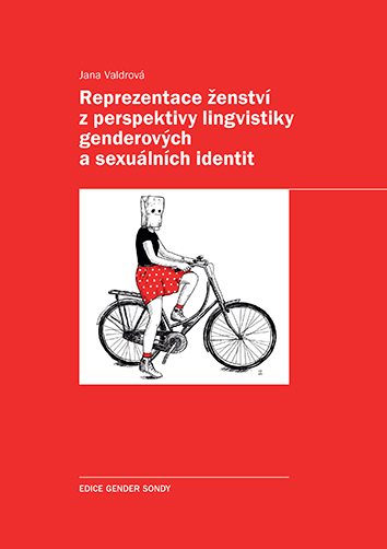 E-kniha Reprezentace ženství z perspektivy lingvistiky genderových a sexuálních identit