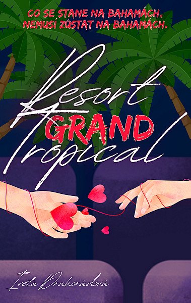 E-kniha Resort Grand Tropical