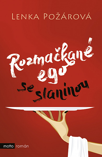 E-kniha Rozmačkané ego se slaninou