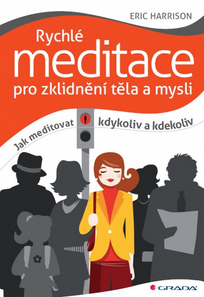 E-kniha Rychlé meditace pro zklidnění těla a mysli