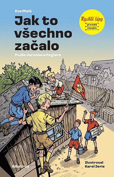 E-kniha Rychlé šípy: Jak to všechno začalo