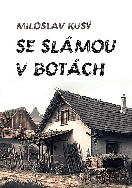 E-kniha Se slámou v botách
