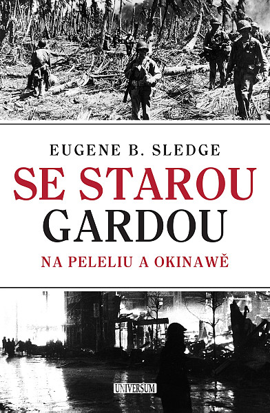 E-kniha Se starou gardou: Na Peleliu a Okinawě