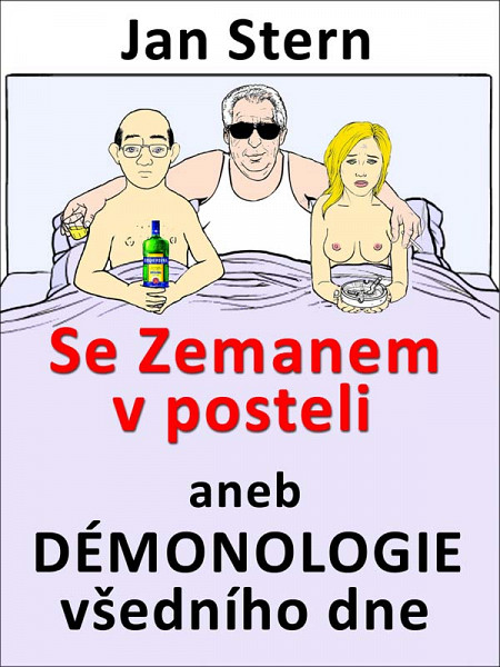 E-kniha Se Zemanem v posteli aneb démonologie všedního dne