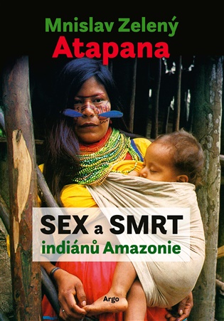 E-kniha Sex a smrt indiánů Amazonie