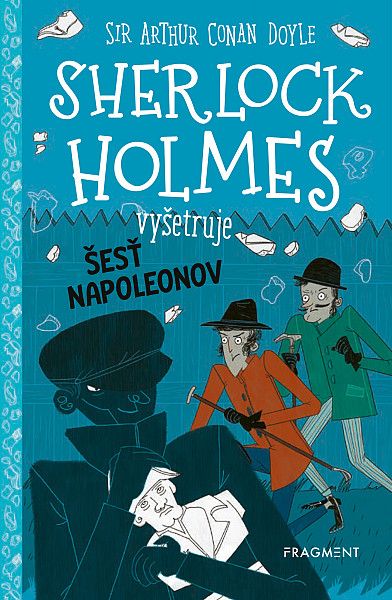 E-kniha Sherlock Holmes vyšetruje: Šesť Napoleonov