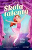 E-kniha Škola talentů – Cilka tančí
