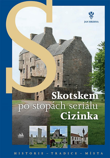 E-kniha Skotskem po stopách seriálu Cizinka