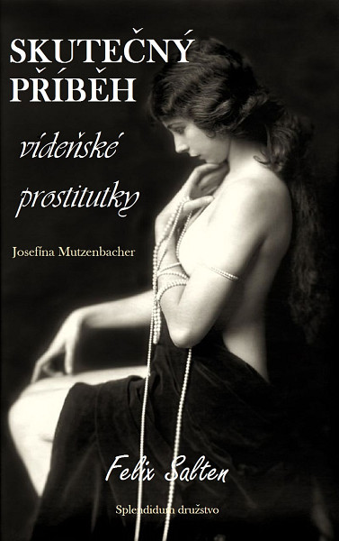 E-kniha Skutečný příběh vídeňské prostitutky