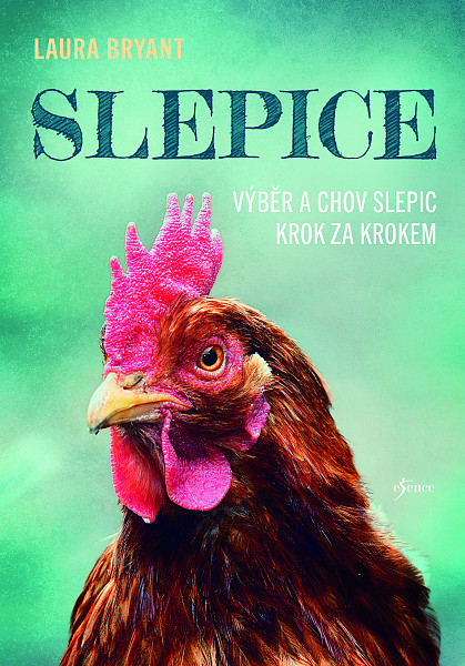 E-kniha Slepice - Výběr a chov slepic krok za krokem