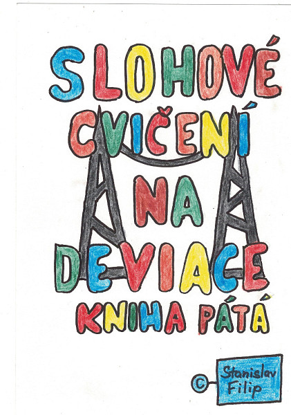 E-kniha Slohové cvičení na deviace - kniha pátá - balancování na vetché prádelní šňůře