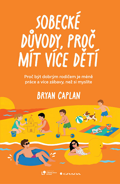 E-kniha Sobecké důvody, proč mít více dětí