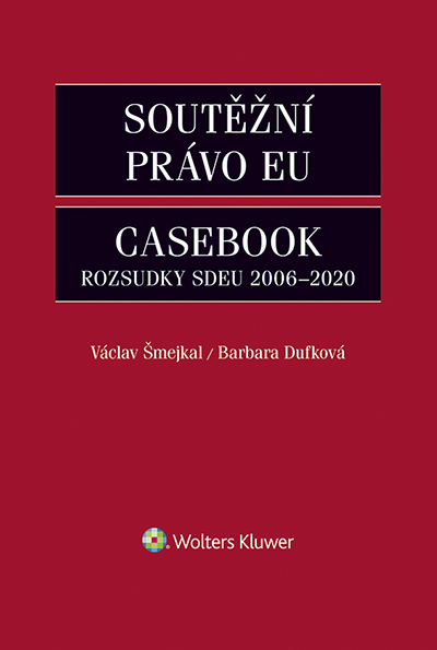 E-kniha Soutěžní právo EU – Casebook
