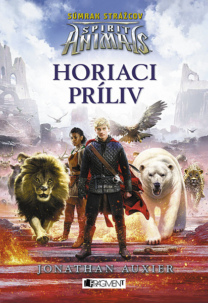 E-kniha Spirit Animals: Súmrak strážcov 4 - Horiaci príliv
