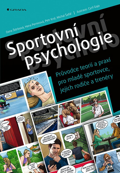 E-kniha Sportovní psychologie - Průvodce teorií a praxí pro mladé sportovce, jejich rodiče a trenéry