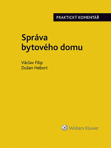 E-kniha Správa bytového domu. Praktický komentář