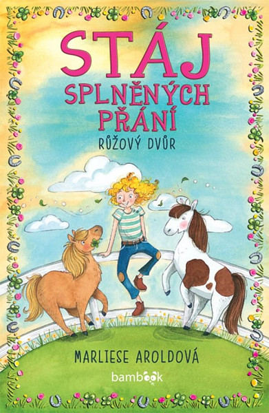 E-kniha Stáj splněných přání - Růžový dvůr