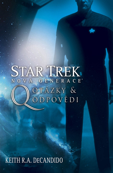 E-kniha Star Trek: Nová generace - Q: Otázky a odpovědi