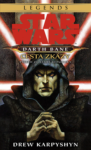 E-kniha Star Wars - Darth Bane 1. Cesta zkázy