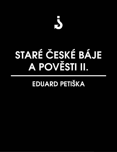 E-kniha Staré české báje a pověsti 2