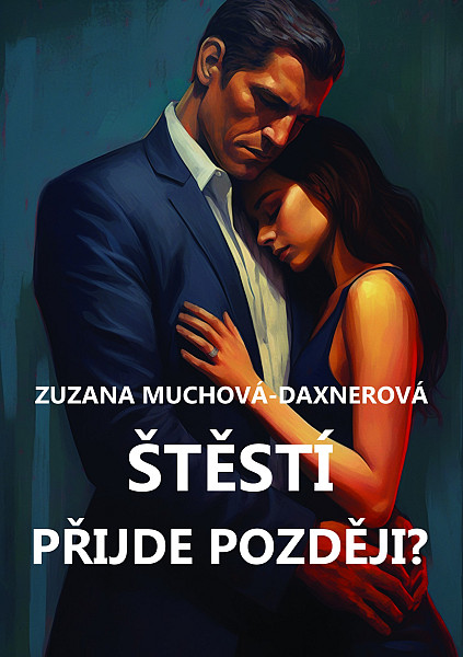 E-kniha Štěstí přijde později?