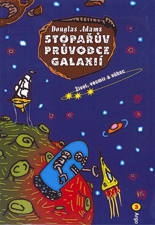 E-kniha Stopařův průvodce Galaxií 3