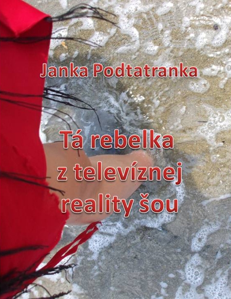 E-kniha Tá Rebelka z televíznej reality šou