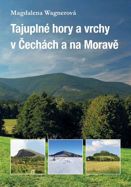 E-kniha Tajuplné hory a vrchy v Čechách a na Moravě