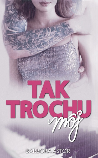 E-kniha Tak trochu môj