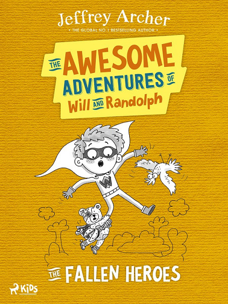 E-kniha The Awesome Adventures of Will and Randolph: The Fallen Heroes