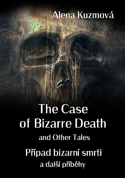 E-kniha The Case of Bizarre Death and Other Tales / Případ bizarní smrti a další příběhy