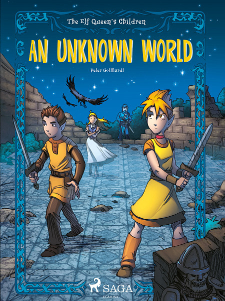 E-kniha The Elf Queen's Children 1: An Unknown World