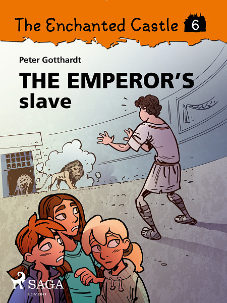 E-kniha The Enchanted Castle 6 - The Emperor's Slave
