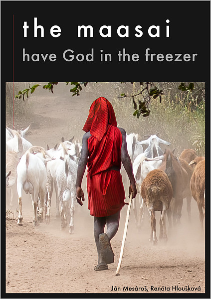 E-kniha The Maasai Have God in the Freezer
