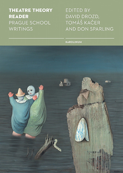 E-kniha Theatre Theory Reader: Prague School Writings