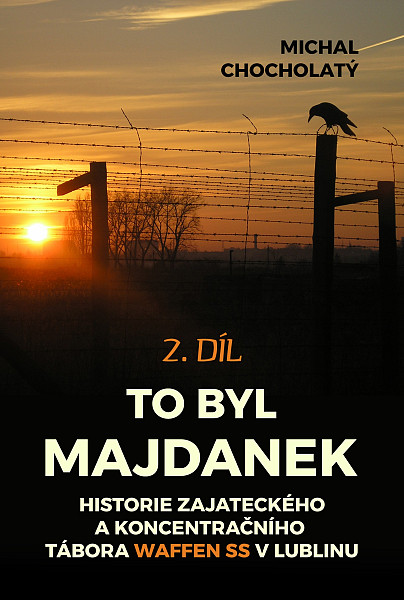 E-kniha To byl Majdanek, 2. díl