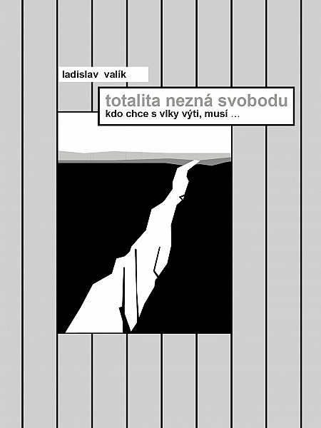 E-kniha Totalita nezná svobodu