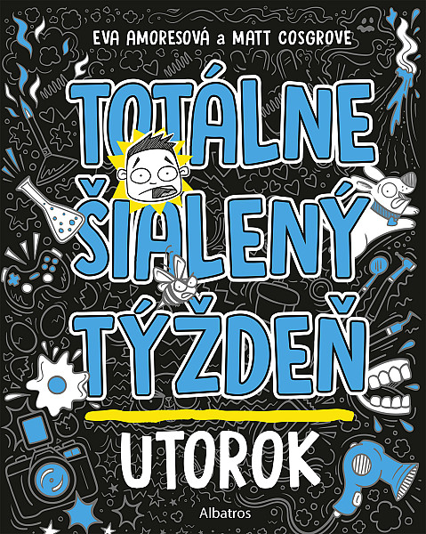 E-kniha Totálne šialený týždeň - Utorok