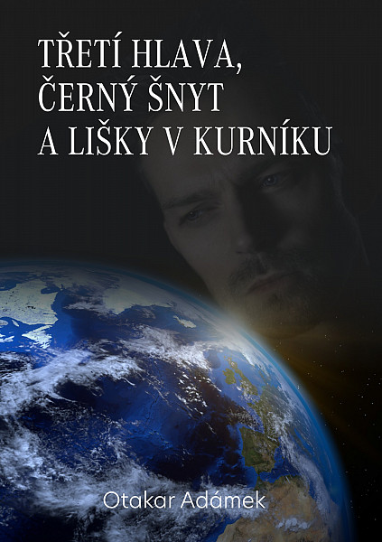 E-kniha Třetí hlava, černý šnyt a lišky v kurníku