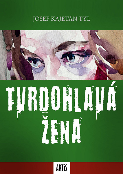 E-kniha Tvrdohlavá žena