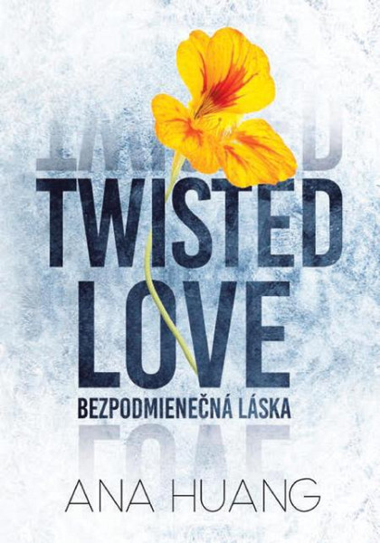 E-kniha Twisted Love: Bezpodmienečná láska