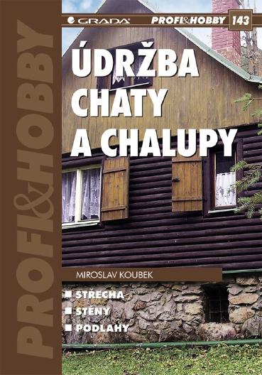 E-kniha Údržba chaty a chalupy