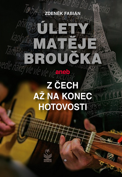 E-kniha Úlety Matěje Broučka, aneb, Z Čech až na konec hotovosti
