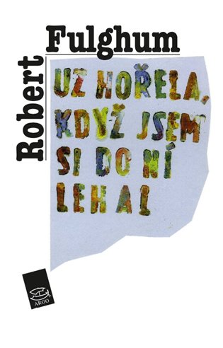 E-kniha Už hořela, když jsem si do ní lehal